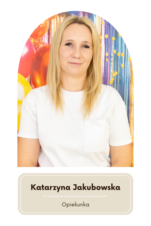 Katarzyna Jakubowska Opiekunka