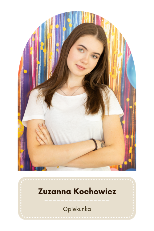Zuzanna Kochowicz Opiekunka