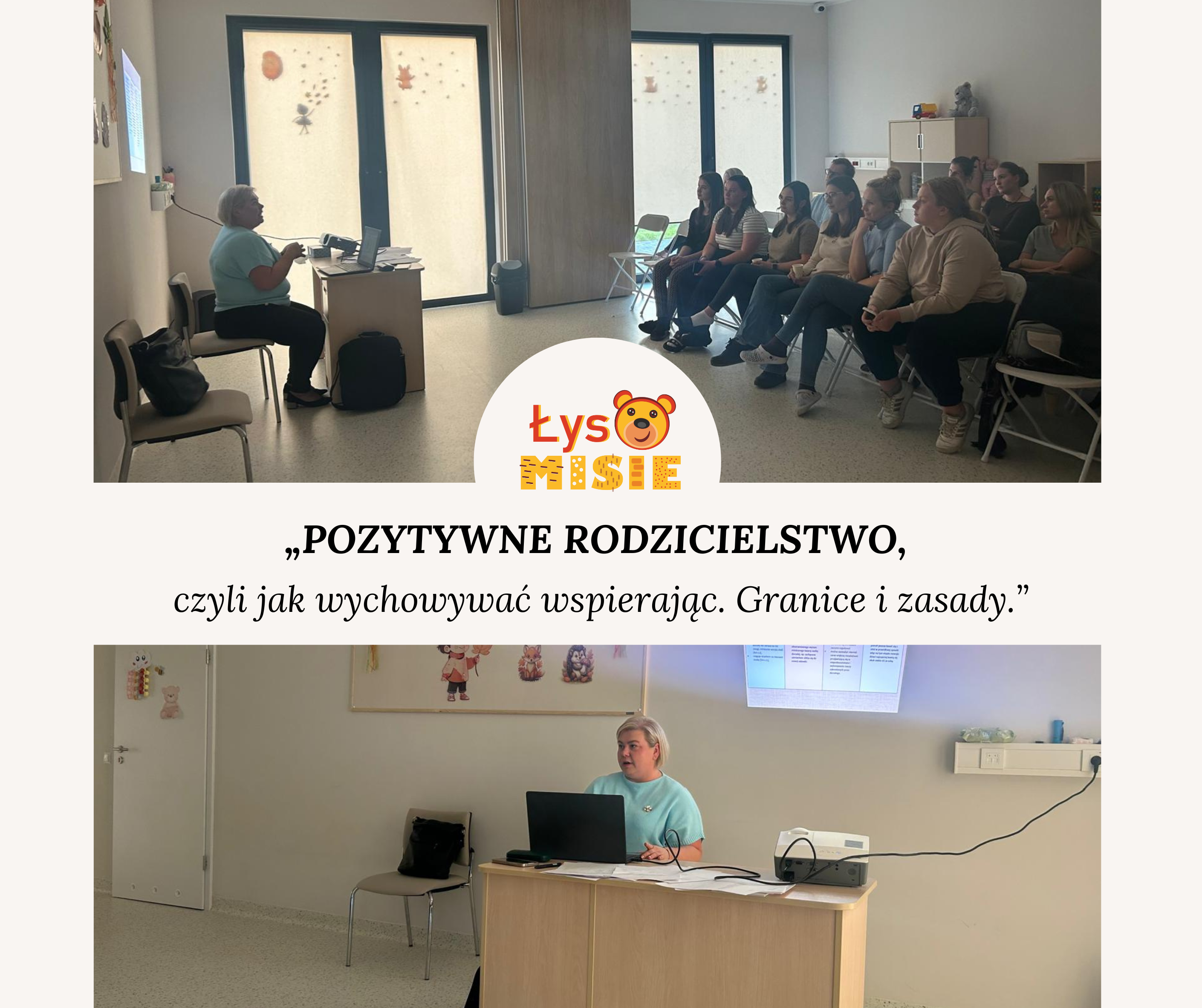 Pierwsze spotkanie: „POZYTYWNE RODZICIELSTWO, czyli jak wychowywać wspierając. Granice i zasady.”